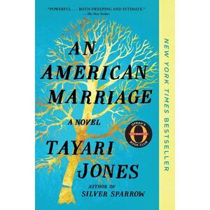 An American Marriage (Oprah's Book Club) -- Tayari Jones